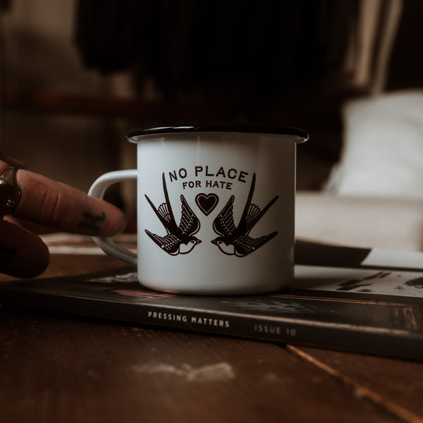 NO PLACE FOR HATE - ENAMEL MUG