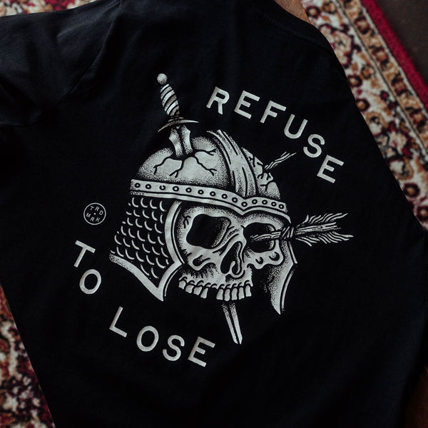 REFUSE TO LOSE - BLACK UNISEX T-SHIRT